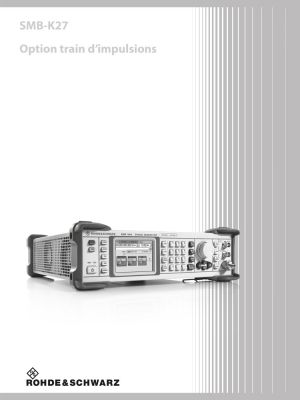 SMB-K27 | Train d'impulsions pour SMB100A 