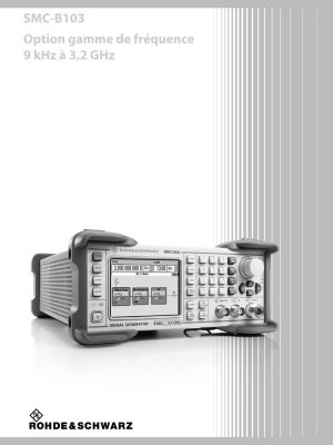 SMC-B103 | Option gamme de fréquence de 9 kHz à 3,2 GHz 